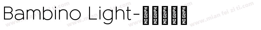 Bambino Light字体转换